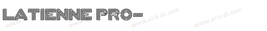 latienne pro字体转换